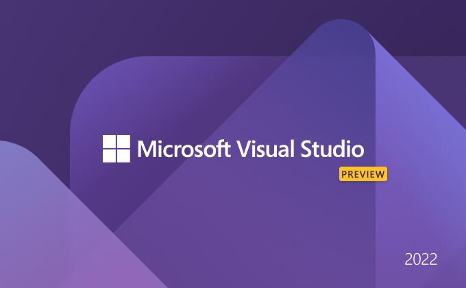 Visual Studio 2022企业版(附激活教程)